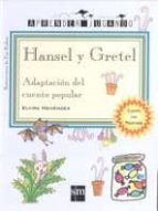 Portada del Libro Hansel Y Gretel: Adaptacion Al Cuento Popular