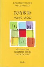 Hanyu Shudu: Aprender Los Caracteres Chinos Con Sudokus