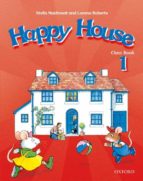 Portada del Libro Happy House 1. Class Book