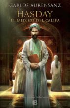Hasday: El Médico Del Califa