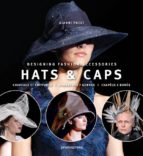 Hats & Caps / Sombreros Y Gorras