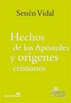 Hechos De Los Apostoles Y Orígenes Cristianos