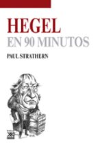 Portada del Libro Hegel En 90 Minutos