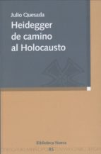 Portada del Libro Heidegger De Camino Al Holocausto