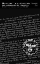 Portada del Libro Heidegger: La Introduccion Del Nazismo En La Filosofia