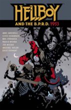 Portada del Libro Hellboy And The B.p.r.d.: 1953