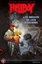 Portada del Libro Hellboy : Los Huesos De Los Gigantes