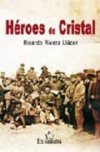 Heroes De Cristal