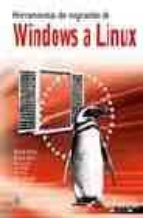 Portada del Libro Herramientas De Migracion De Windows A Linux