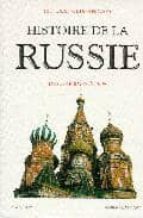 Portada del Libro Histoire De La Russie: Des Origines A 1996