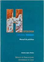 Histologia General Humana: Manual De Practicas