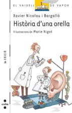 Historia D Una Orella