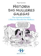 Portada del Libro Historia Das Mulleres Galegas: Das Marchas Nomades A Marcha Mundial Das Mulleres