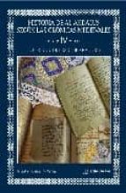 Historia De Al-andalus Segun Las Cronicas Medievales : E L Periodo De Los Gobernadores