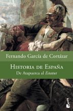 Portada del Libro Historia De España: De Atapuerca Al Estatut