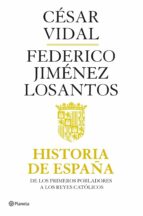 Portada del Libro Historia De España I: De Los Primeros Pobladores A Los Reyes Cató Licos
