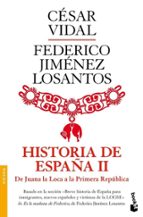 Portada del Libro Historia De España Ii: De Juana La Loca A La Primera Republicana