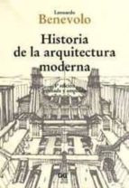 Portada del Libro Historia De La Arquitectura Moderna