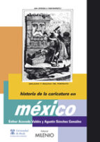Historia De La Caricatura En Mexico
