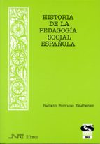 Portada del Libro Historia De La Pedagogia Social Española