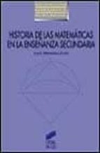 Portada del Libro Historia De Las Matematicas En La Enseñanza Secundaria