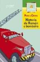 Portada del Libro Historia De Roman O Bombeiro