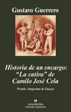 Portada del Libro Historia De Un Encargo: La Catira De Camilo Jose Cela