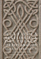 Historia Eclesiastica Del Pueblo De Los Anglos