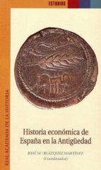 Historia Economica De España En La Antigüedad