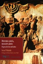 Historia Judia, Religion Judia: El Peso De Tres Mil Años
