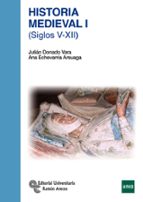 Historia Medieval I: Siglos V-xii