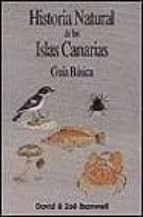 Historia Natural De Las Islas Canarias Guia Basica