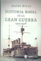 Portada del Libro Historia Naval De La Gran Guerra