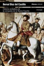 Portada del Libro Historia Verdadera De La Conquista De La Nueva España [antologia]