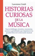 Historias Curiosas De La Musica: Asi Como Suena