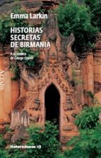 Portada del Libro Historias Secretas De Birmania: A La Sombra De George Orwell