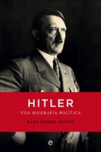 Portada del Libro Hitler: Una Biografia Politica