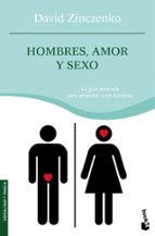Portada del Libro Hombres, Amor Y Sexo: La Guia Divertida Para Entender A Los Hombr Es
