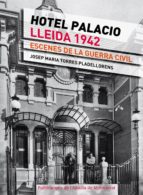 Portada del Libro Hotel Palacio. Lleida 1943