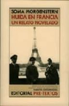 Portada del Libro Huida En Francia: Un Relato Novelado