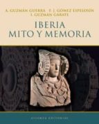 Portada del Libro Iberia, Mito Y Memoria