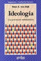 Ideologia: Una Aproximacion Multidisciplinaria
