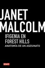 Ifigenia En Forest Hills: Anatomia De Un Homicidio
