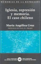 Portada del Libro Iglesia, Represion Y Memoria: El Caso Chileno