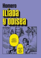 Portada del Libro Iliada Y Odisea: El Manga