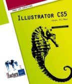 Portada del Libro Illustrator Cs5 Para Pc/mac