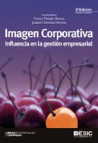 Portada del Libro Imagen Corporativa: Influencia En La Gestion Empresarial