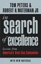 In Search Of Excellence: Lessons From America S Best-run Companie S