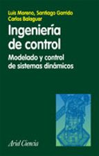 Ingenieria De Control: Modelado Y Control De Sistemas Dinamicos
