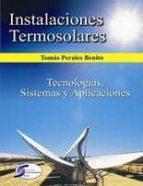 Portada del Libro Instalaciones Termosolares: Tecnologias Sistemas Y Aplicaciones
